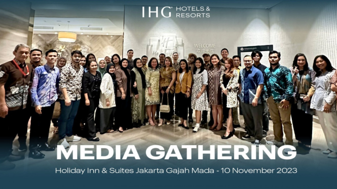 Media Gathering IHG Hotels & Resorts Jakarta (10/10/2023)