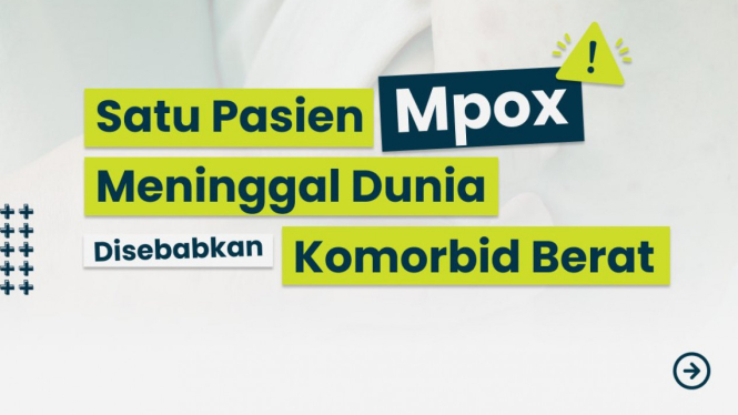 Seorang Pasien Mpox Meninggal Dunia di RSCM Jakarta