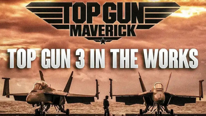 Film Top Gun 3 Bakal Dibuat