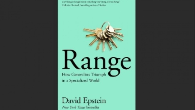 Range: Why Generalists Triumph in a Specialized World