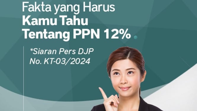 Tentang kenaikan PPN 12%