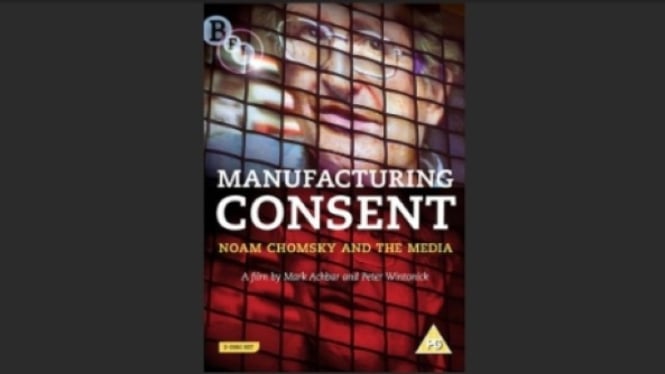 Manufacturing Consent: The Political Economy of the Mass Media