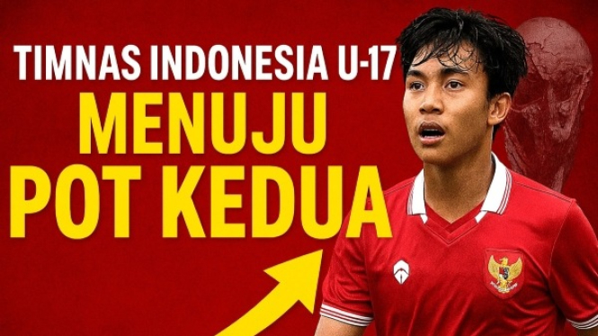 Timnas Indonesia U-17 Menuju Pot Kedua