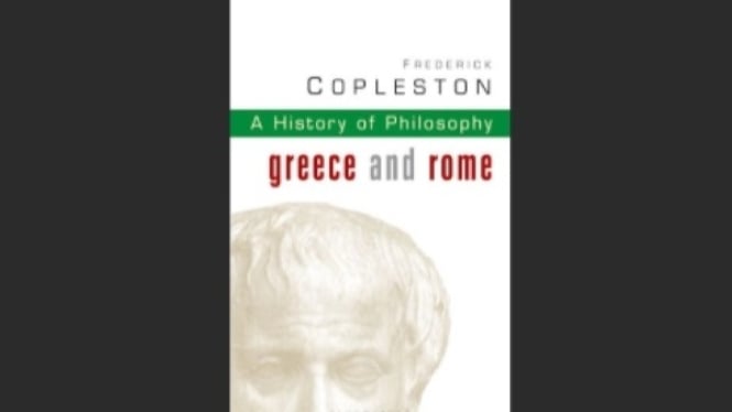 A History of Philosophy,  Greece and Rome