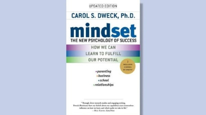 “Mindset: The New Psychology of Success” karya Carol S. Dweck