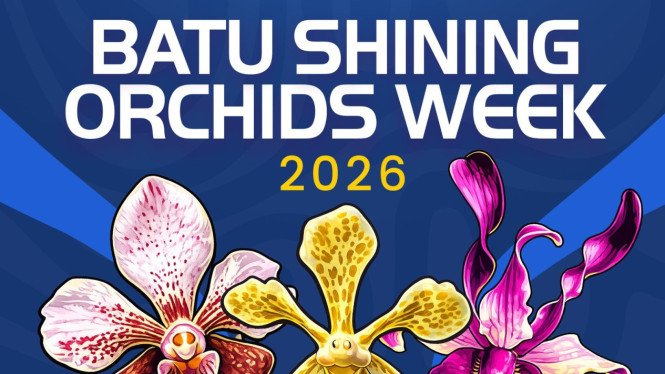 Batu Shining Orchids Week 2026