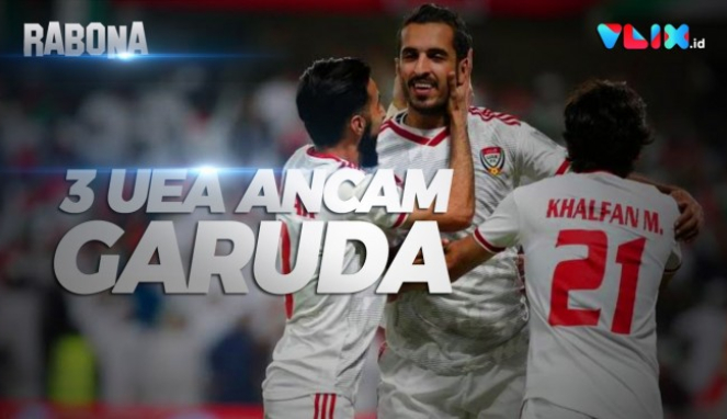 RABONA #8: Tiga Bintang UEA Ancam Bobol Timnas Indonesia