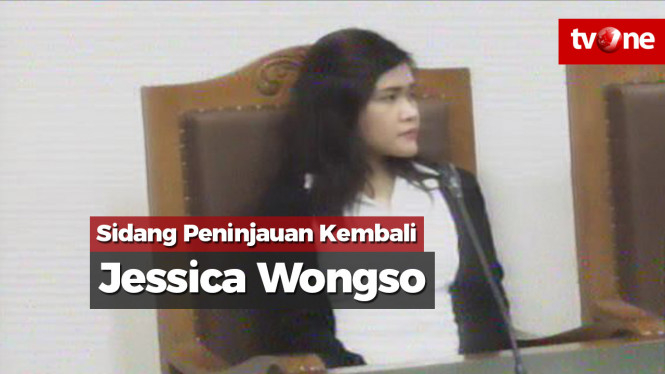 Sidang PK Jessica Wongso, Kuasa Hukum Minta Pembebasan