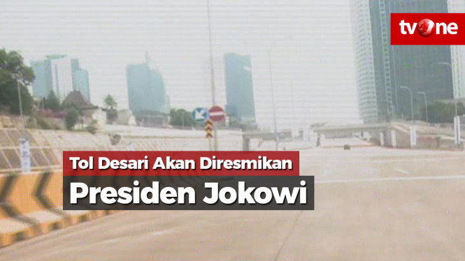 Akan Diresmikan Jokowi, Tol Desari Seksi I Gratis Seminggu