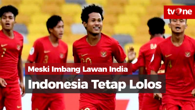 Ditahan Imbang India, Indonesia Lolos ke Perempat Final