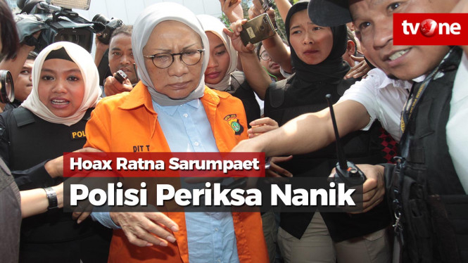 Hoax Ratna Sarumpaet, Polisi Periksa Nanik S Deyang