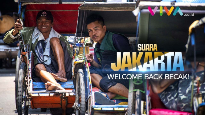 Becak Comeback di Jalan Jakarta [SUARA JAKARTA]