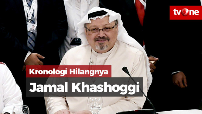 Kronologi Hilangnya Jamal Khashoggi