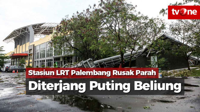 Stasiun LRT Palembang Rusak Parah Diterjang Puting Beliung