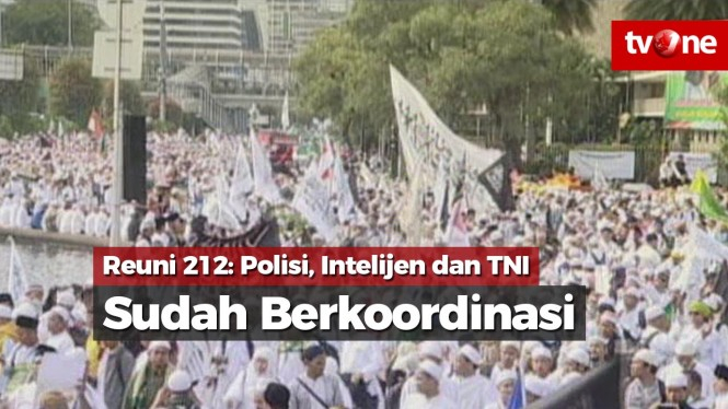 Reuni 212, Polisi, Intelijen dan TNI Sudah Berkoordinasi
