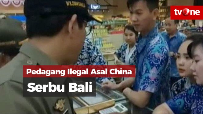 Pedagang Ilegal Asal China Serbu Bali, Pemprov Giat Sidak