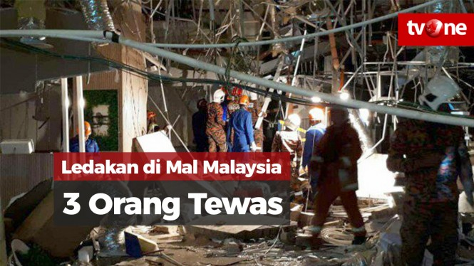 Ledakan di Mal Malaysia, 3 Orang Tewas