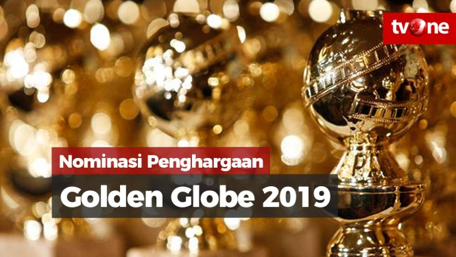Nominasi Penghargaan Golden Globe 2019