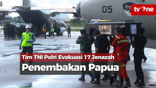 TNI Polri Sudah Evakuasi 17 Jenazah Korban Penembakan Papua