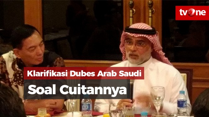 Klarifikasi Dubes Arab Saudi Soal Cuitan di Twitter