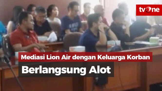 Mediasi Lion Air dengan Keluarga Korban Berlangsung Alot