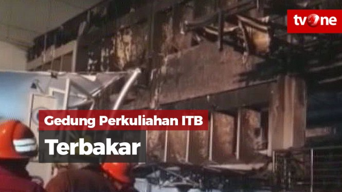 Gedung Kantor dan Perkuliahan ITB Terbakar