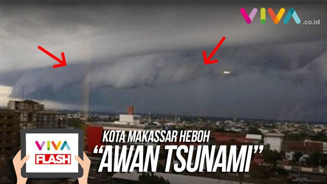 VIDEO: Heboh Awan Berbentuk 'Ombak Tsunami' di Makassar