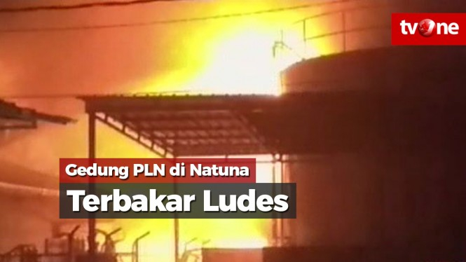 Gedung PLN di Natuna Terbakar Ludes