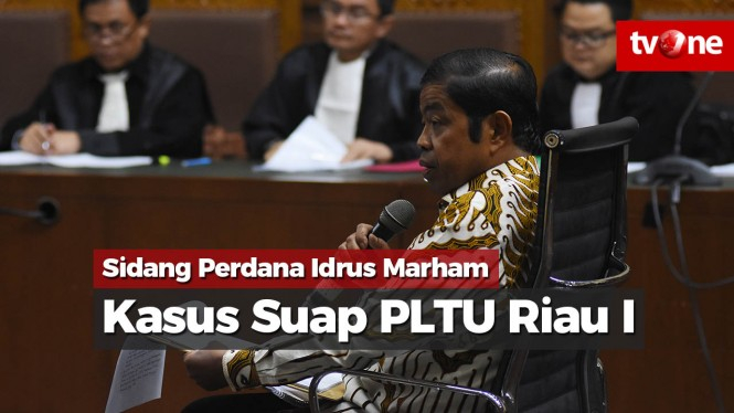 Sidang Perdana Idrus Marham Kasus Suap PLTU Riau I