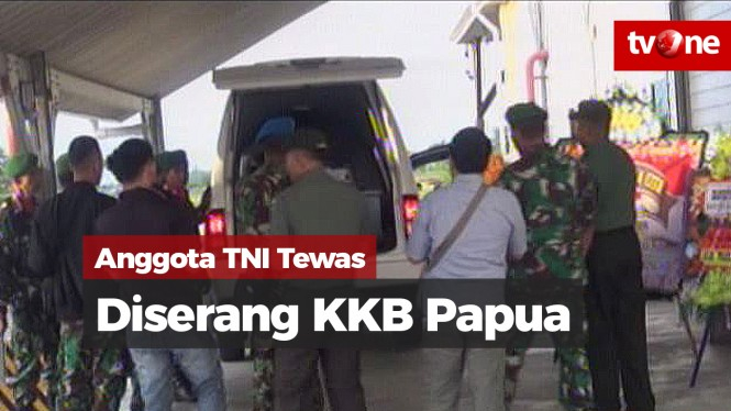 Lagi, Anggota TNI Tewas Diserang KKB di Papua