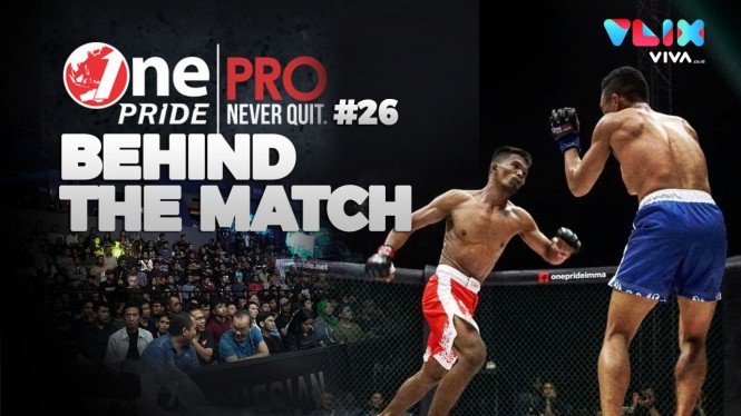 BEHIND THE MATCH: One Pride MMA 2019 Fight Night #26
