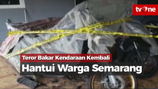 Teror Bakar Kendaraan Kembali Hantui Warga Semarang