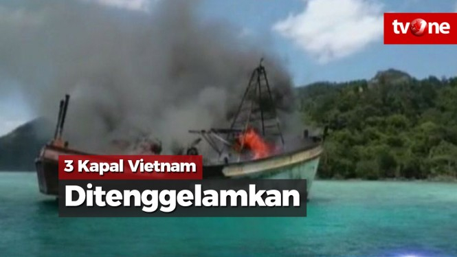 Tiga Kapal Vietnam Pencuri Ikan Dibakar dan Ditenggelamkan