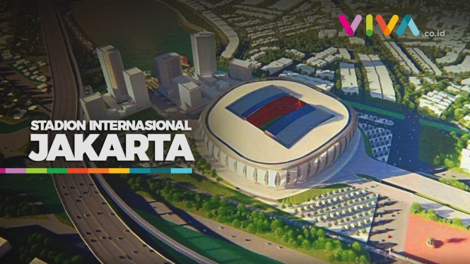 Penampakan Jakarta International Stadium
