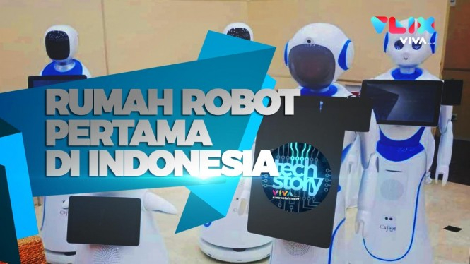 Dibikin Takjub Rumah Robot Pertama di Indonesia!