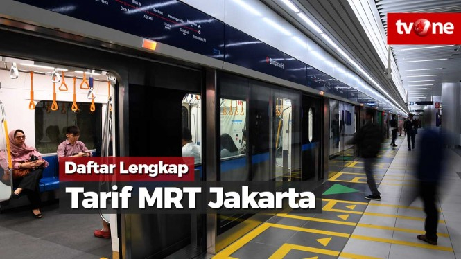 Daftar Lengkap Tarif MRT Jakarta