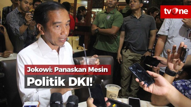Jokowi: Panaskan Mesin Politik DKI!