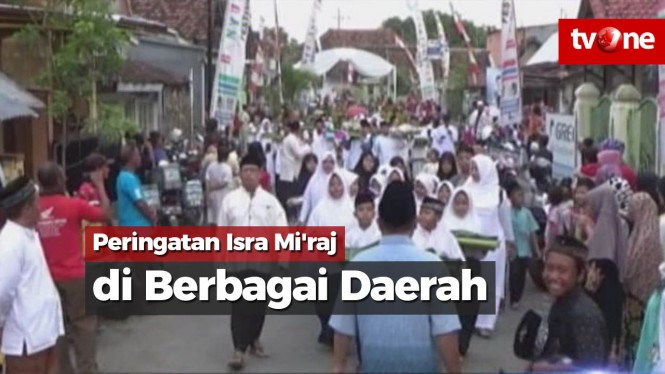 Peringatan Isra Mi'raj di Berbagai Daerah