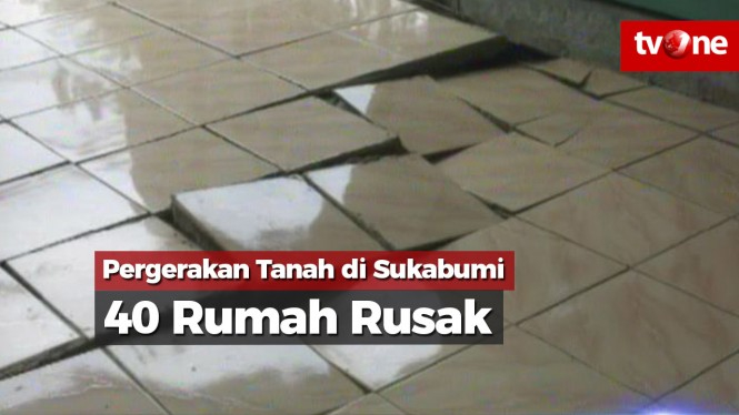 Pergerakan Tanah di Sukabumi, 40 Rumah Rusak