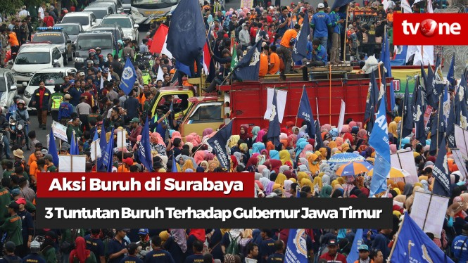 Tiga Tuntutan Buruh Terhadap Gubernur Jawa Timur