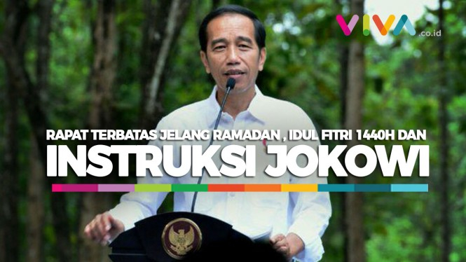 Tiga Instruksi Jokowi Hadapi Ramadan dan Idul Fitri 2019