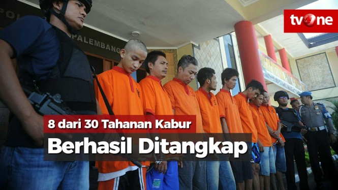 8 Tahanan Kabur dari Polresta Palembang Berhasil Ditangkap