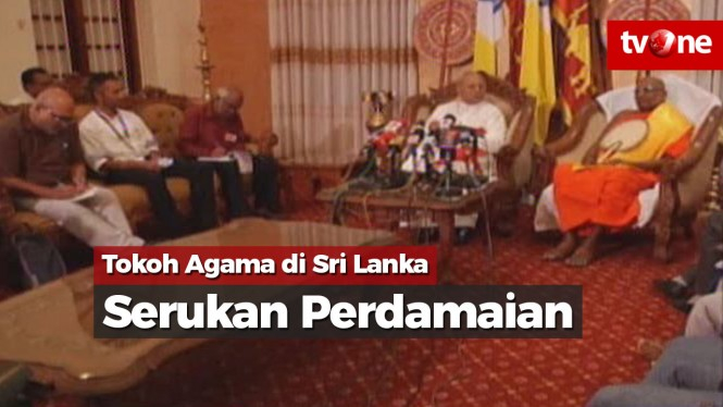 Kerusuhan Pasca Bom Sri Lanka, Toko Agama Serukan Perdamaian