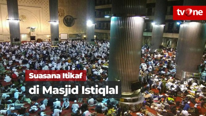 Jemaah dari Berbagai Kota Itikaf di Masjid Istiqlal