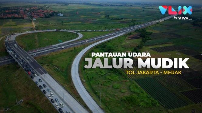 Pantauan Udara Jalur Mudik Tol Jakarta-Merak 2019