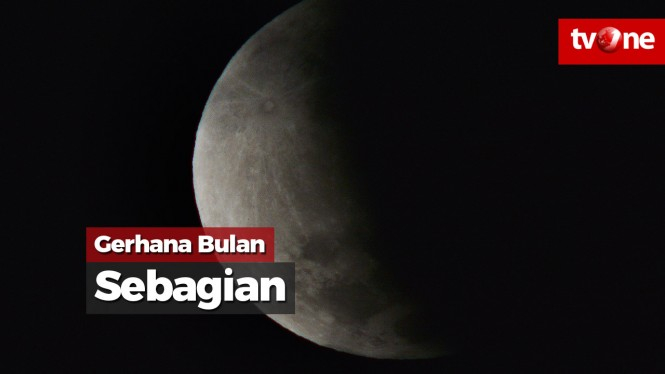 Menikmati Gerhana Bulan Parsial di Langit Indonesia
