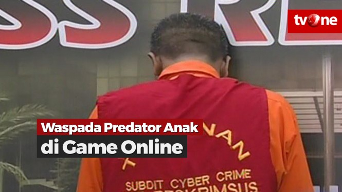 Waspada Predator Anak di Game Online