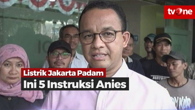 Listrik Jakarta Padam, Ini Lima Instruksi Anies