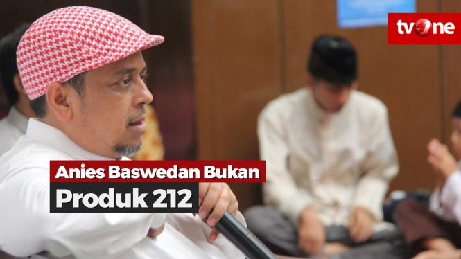 Babe Haikal: Anies Bukan Produk 212!