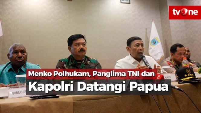 Menko Polhukam, Panglima TNI dan Kapolri Datangi Papua